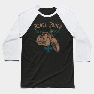 Rebel Rider Motorcycle Vintage Biker Baseball T-Shirt